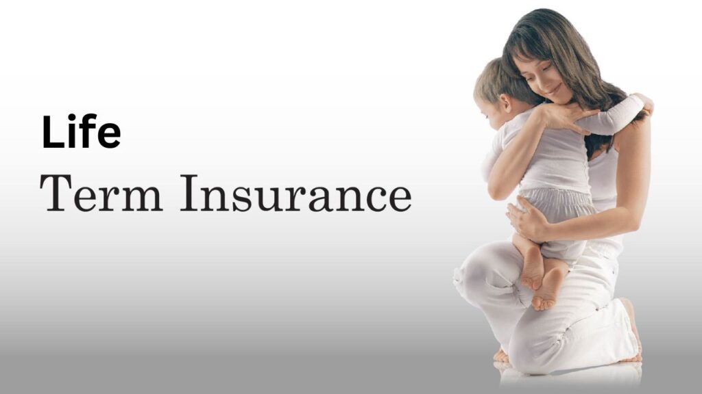 Term Life Insurance