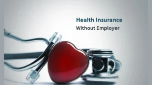 Health insurance without employer