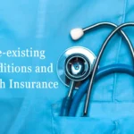 Health Insurance Coverage for Pre-existing Conditions